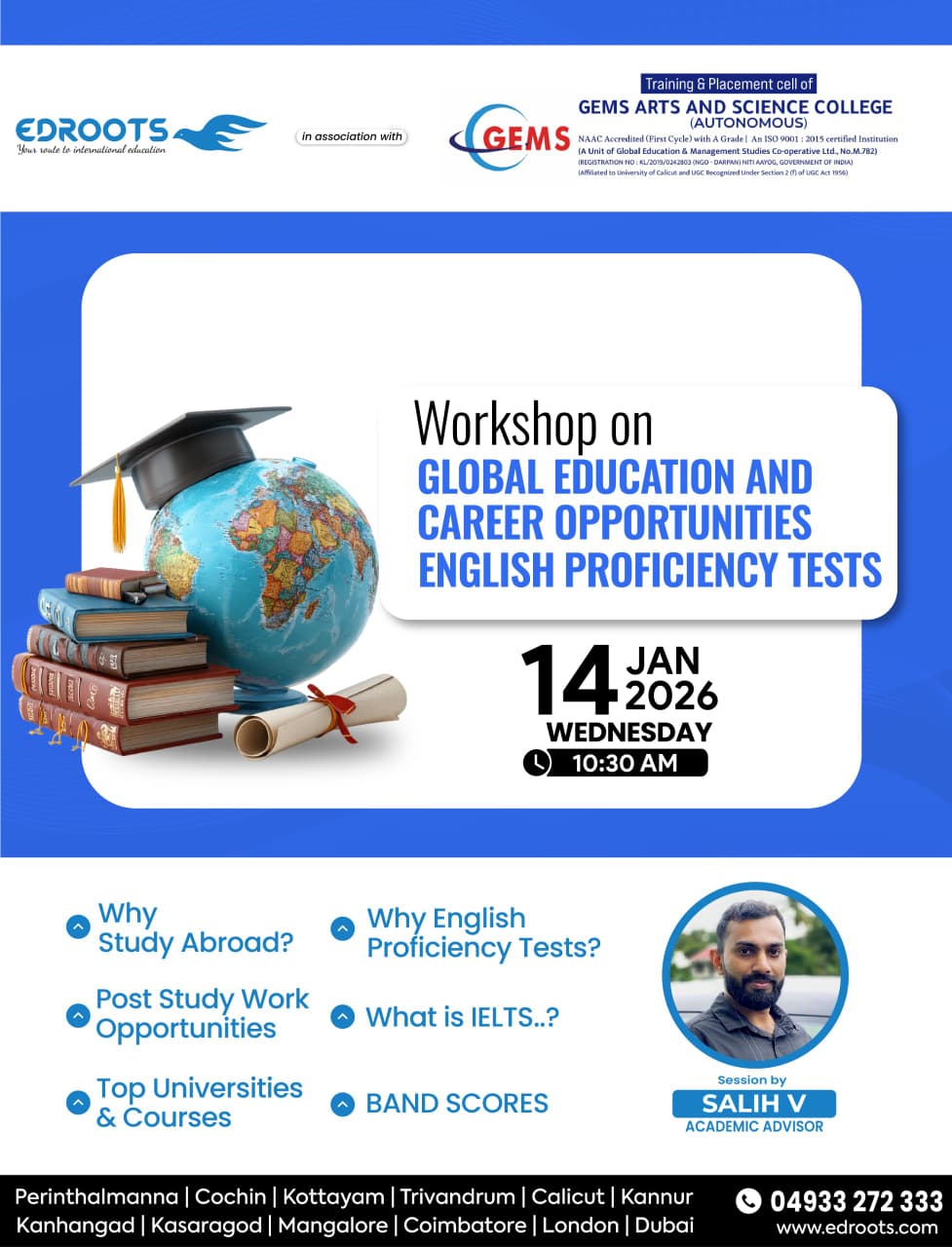 WORKSHOP: GLOBAL EDUCATION AND CAREER OPPORTUNITIES AND ENGLISH PROFICIENCY TESTS